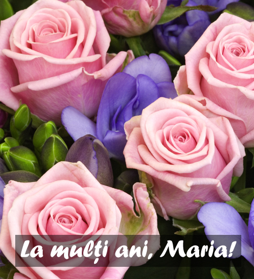 Felicitare Ecard La Multi Ani Maria Unica Ro