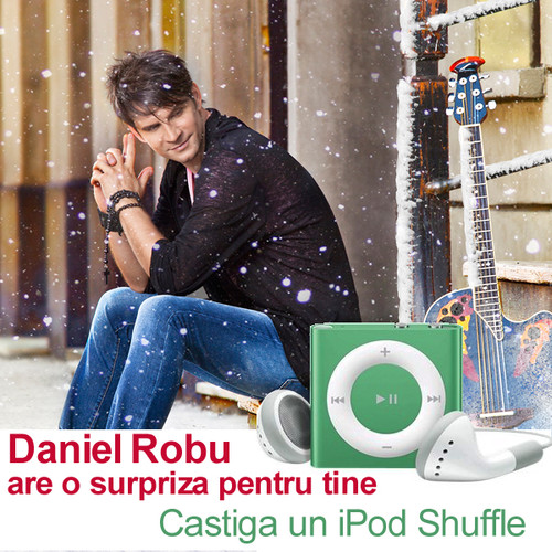 Daniel Robu şi Unica Online lansează concursul iernii! Poţi câştiga un iPod Shuffle!