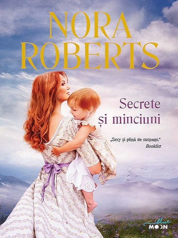 cele mai frumoase cărți de dragoste. secrete și minciuni este o carte de dragoste scrisă de nora roberts