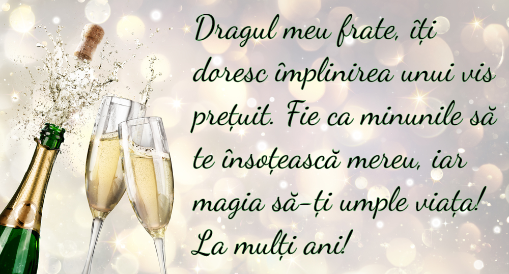 Mesaje La Multi Ani Frate